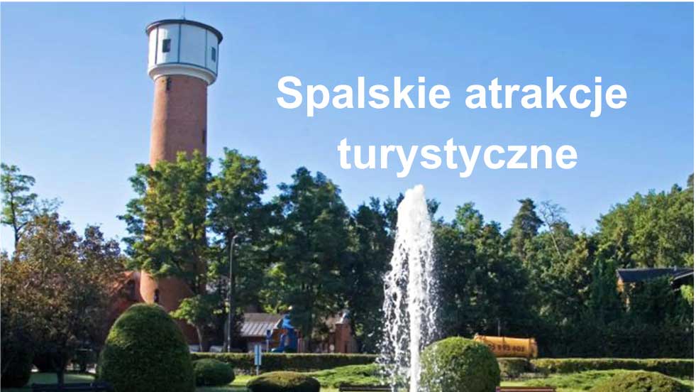 Spalskie atrakcje turystyczne